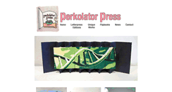 Desktop Screenshot of perkolatorpress.com